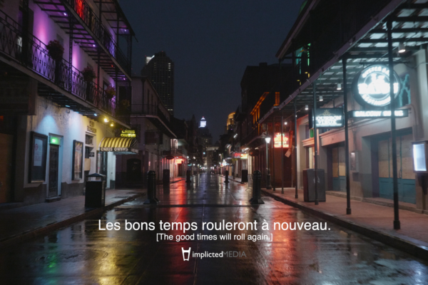 New Orleans, the good times will roll again.